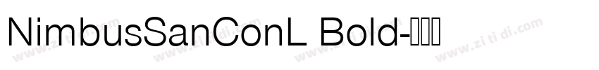 NimbusSanConL Bold字体转换 NimbusSanConL Bold字体转换